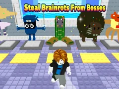 Játék Steal Brainrots From Bosses online