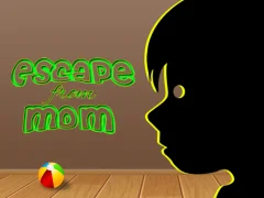 Játék Escape from mom online