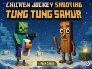 Játék Csirke zsoké lövöldözés tung tung sahur online