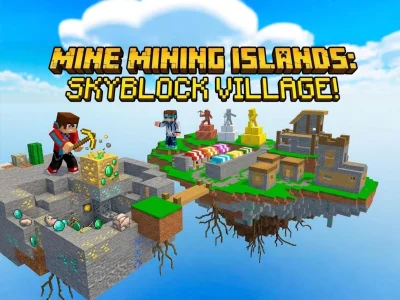 Játék Mine Mining Islands: Skyblock Village! online
