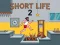 Játék Short Life 2 online