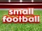 Játék Small Football online