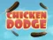 Játék Chicken Dodge online