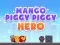 Játék Mango Piggy Piggy Hero online