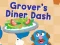 Játék 123 Sesame Street: Grover's Diner Dash online