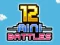 Játék 12 minibattles two players online
