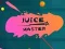 Játék Juice Master online