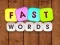 Játék Fast Words online