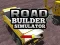 Játék Road Builder Simulator online