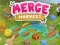 Játék Merge Harvest online