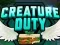 Játék Creature Duty online