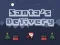 Játék Delivery of Santa Claus online