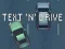 Játék Text 'n' Drive online