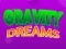 Játék Gravity Dreams online