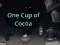 Játék One Cup of Cocoa online