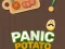 Játék Panic Potato online