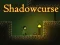 Játék Shadowcurse online