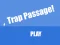 Játék Trap Passage online