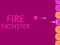 Játék Fire Monster online