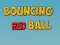 Játék Bouncing Red Ball online