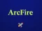 Játék Arcfire online