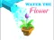 Játék Water The Flower online