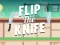 Játék Flip the Knife online
