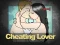Játék Cheating Lover online