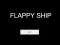 Játék Flappy Ship online