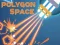 Játék Polygon Space online