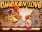Játék Chicken Love online