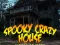 Játék Spooky Scary House online