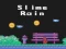 Játék Slime Rain online