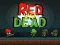 Játék Red vs Dead online