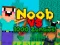 Játék Noob vs 1000 Zombies online