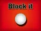 Játék Block It online