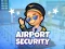 Játék Airport Security online