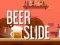 Játék Beer Slide online