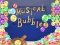 Játék Musical Bubble online