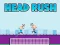 Játék Head Rush online