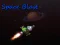 Játék Space Blast online