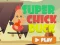 Játék Super Chick Duck online