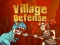 Játék Village Defense online