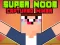 Játék Super Noob Captured Miner online