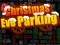 Játék Christmas Eve Parking online