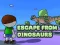 Játék Escape From Dinosaurs online