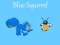 Játék Blue Squirrel online