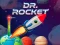 Játék Dr. Rocket online