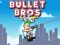 Játék Bullet Bros online