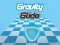 Játék Gravity Glide online